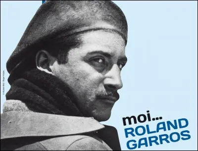 Quel était le métier de Roland Garros ?