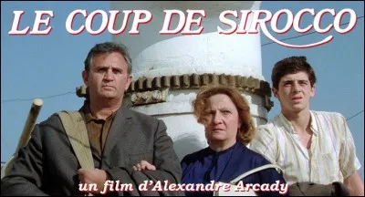 "Le Coup de sirocco" est un film d'Alexandre Arcady, mais qu'est-ce que le sirocco ?