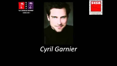 Cyril Garnier est dans le rôle de...