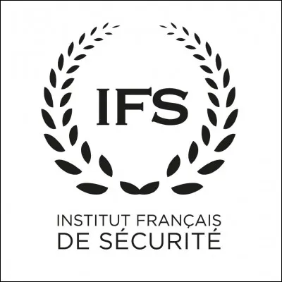 Choisissez la bonne réponse, sur le sigle épelé : IFS (Institut français de sécurité).