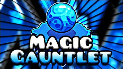 Quel niveau n'existe pas dans le Magic Gauntlet ?