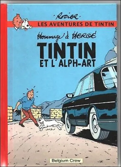 Dans Tintin et l'Alph-Art, l'album inachevé d'Hergé, quel est le nom du «méchant»?