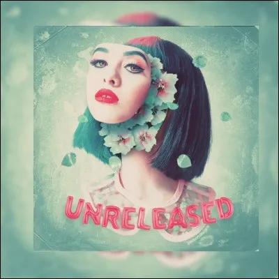 Laquelle de ses chansons est un "unreleased" ?