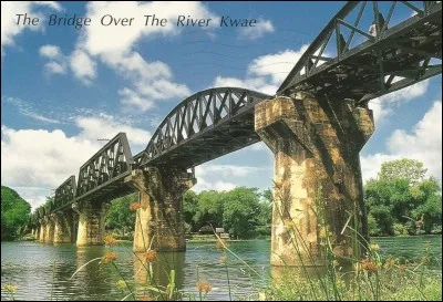 Dans quel pays peut-on visiter le pont sur la rivière Kwaï ?