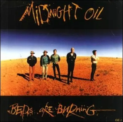 Dans ''Beds Are Burning'', le groupe Midnight Oil évoque le peuple premier de son pays, spoliés par les colonisateurs. Quel est-il ?