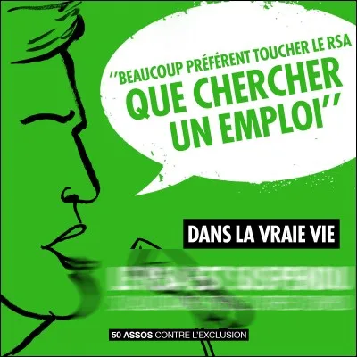 Toucher le RSA, une vie à ne rien faire ! Mais dans la vraie vie ? "Le RSA est suspendu..." (Complétez la suite !)