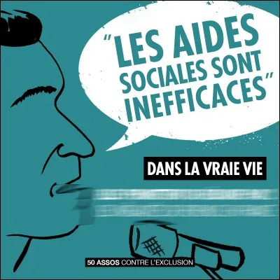 De toutes façons, les aides sociales, ça sert à rien ! Alors ?