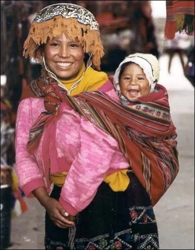 Vous n'avez qu'à demander sur Internet une photo d'une mère de ce pays avec son enfant souriant et on vous les offrira : ils sont beaux tous les deux et claro qu'on ne peut demander mieux. Finalement, il n'y a pas que Machu Picchu dans ce pays (bis), il y a aussi Zorrino : dans quel pays est-ce ?