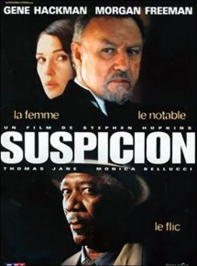 "Suspicion" avec Morgan Freeman, Monica Bellucci, Gene Hackman et Thomas Jane est-il un remake ?