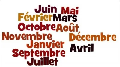 En quel mois es-tu né(e) ?
