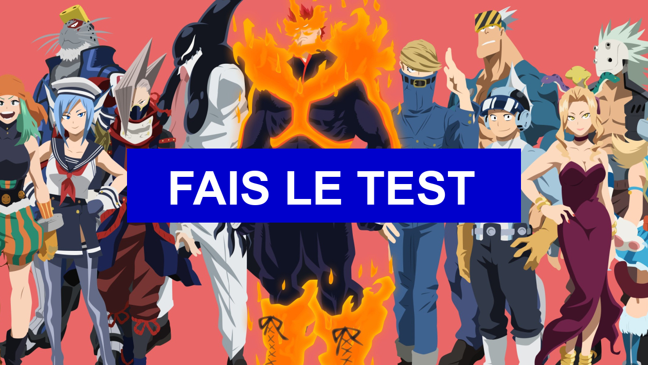 Test De Personnalité My Hero Academia Test de personnalité Quel héros de ''My Hero Academia'' es-tu