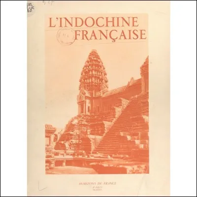 L'Indochine française, jusqu'en 1954, comprenait ...