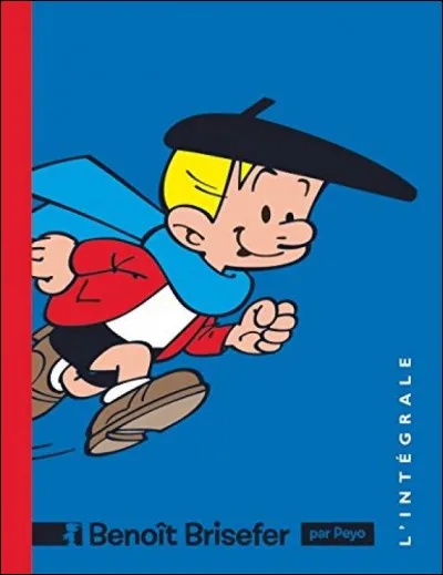 Qui est l'auteur de ''Benoît Brisefer'' ?