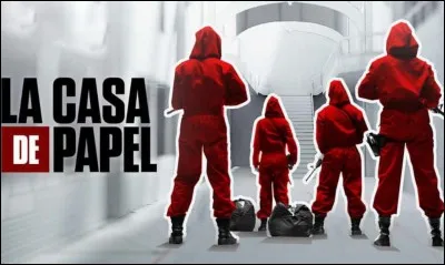 "La Casa de papel" est un programme