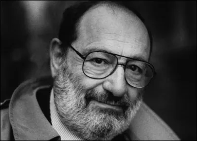 Ecrivain italien, il a écrit "le Nom de la rose" et "le Pendule de Foucault" :