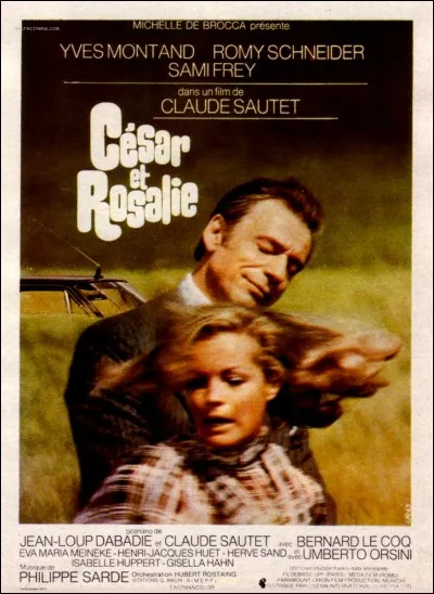 "César et Rosalie" est un long-métrage réalisé par Claude Chabrol.