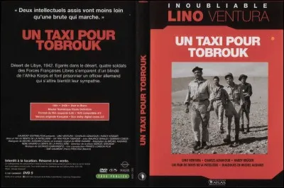 "Un Taxi pour Tobrouk" est un film interprété par Charles Aznavour.