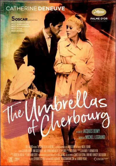 "Les Parapluies de Cherbourg" est une comédie musicale dans laquelle a joué Françoise Dorléac.