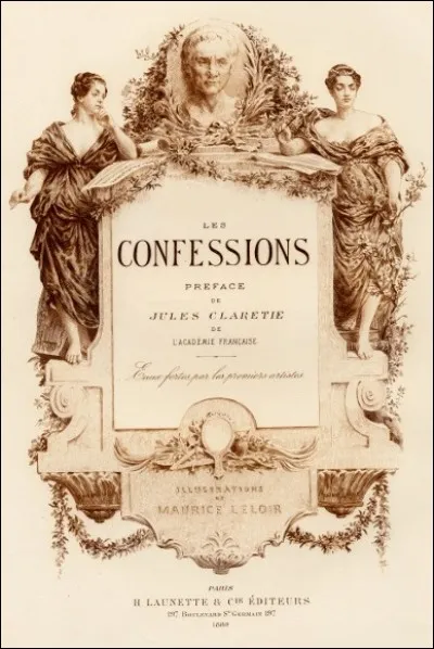 Qui a écrit ''Les Confessions'' ?