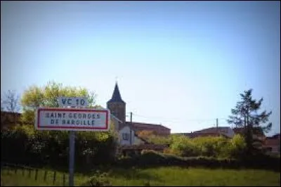 Nous sommes dans l'ancienne région Rhône-Alpes l'entrée de Saint-Georges-de-Baroille. C'est un village situé dans le département ...