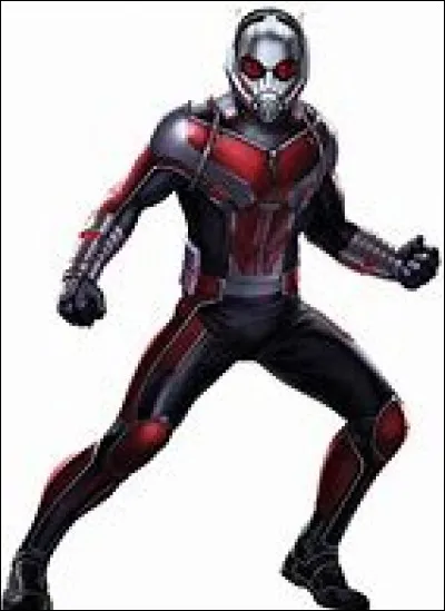 Ant-Man est un super-héros qui a le pouvoir...