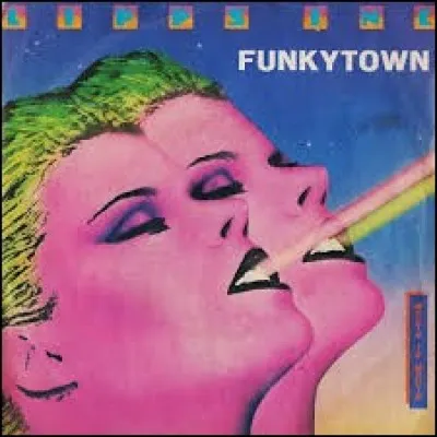 Quelle entreprise française a utilisé ''Funkytown'' de Lipps Inc pour ses spots publictaires ?