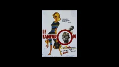 "Le Fanfaron" est un film joué par Jean-Louis Trintignant.