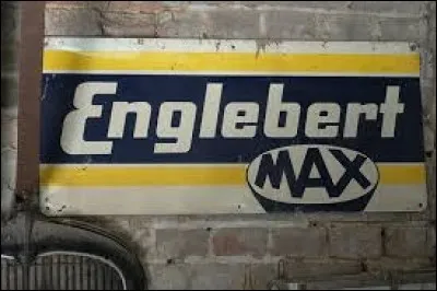 Quelle spécialité a fait la renommée mondiale de l'entreprise de la famille Englebert, fondée en 1877 dans le quartier des Vennes à Liège ?