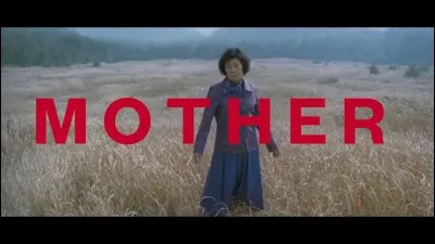 "Mother" est un long-m&eacute;trage mis en sc&egrave;ne par Bong Joon Ho.
