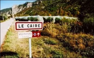 Petit air égyptien en région P.A.C.A., avec le village du Caire. Peuplé de seulement 68 habitants, dans l'arrondissement de Forcalquier, il se situe dans le département ...