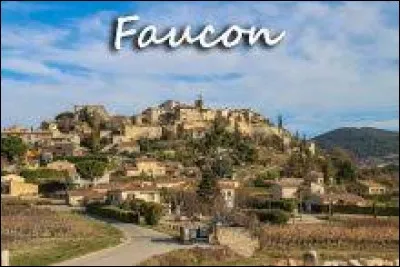 Petit tour en région P.A.C.A., à Faucon. Commune de l'arrondissement de Carpentras, elle se situe dans le département ...