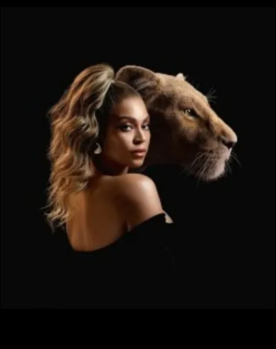À qui Beyonce prête-t-elle sa voix dans "Le Roi lion 2019" ?