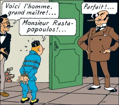 Quel est le prénom du criminel international Rastapopoulos ?