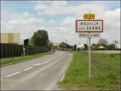 Nous sommes dans l'Aisne à l'entrée de Pouilly-en-Serre. Nous nous trouvons en région ...
