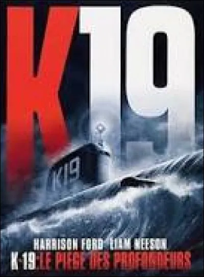 Quelle est la guerre dans le film "K-19 : Le Piège des profondeurs" ?
