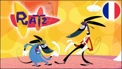 Quels sont les prénoms des deux rats dans le dessins animé "Les Ratz " ?