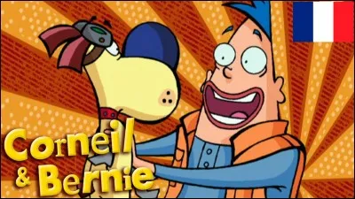 Dans le dessin animé "Corneil et Bernie", qui est Corneil et qui est Bernie ?