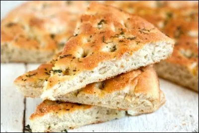 La focaccia :