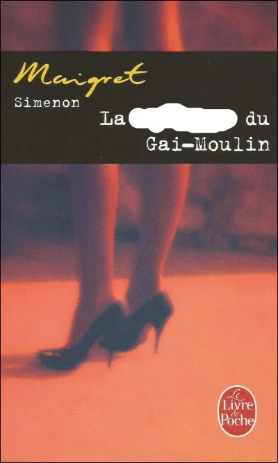 Quelle femme était du Gai-Moulin ?