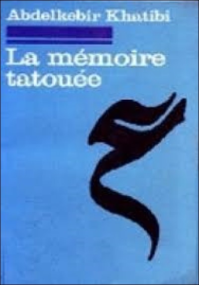 Quel est l'auteur de ce roman intitulé "La Mémoire tatouée" ?