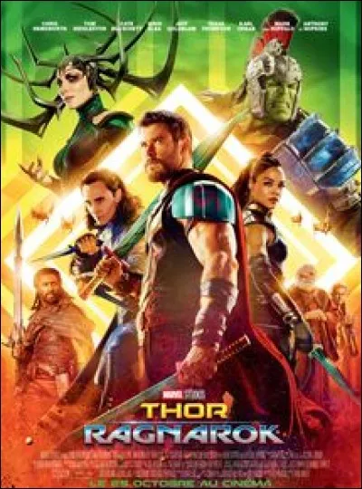 Qui dit : 
"Dis-moi mon frère, tu es le dieu de quoi déjà?"
Dans Thor Ragnarok ?
