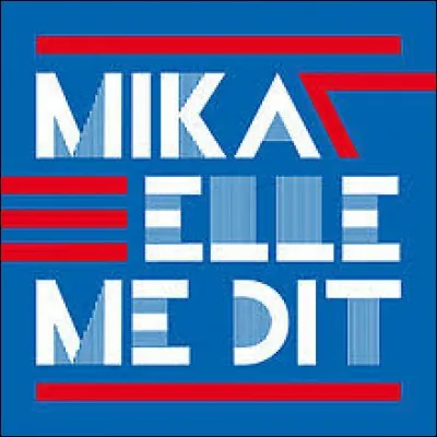 Quelle com&eacute;dienne fran&ccedil;aise figure dans le clip de Mika "Elle me dit" ?