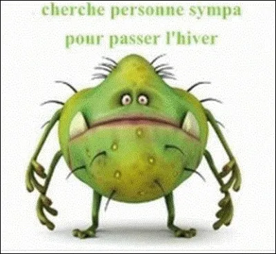 Elle peut &ecirc;tre aviaire, intestinale ou encore espagnole...Quelle est la couleur du virus en question ?