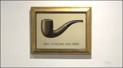 Qui a peint ce tableau intitulé "Ceci n'est pas une pipe" ?