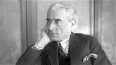 Ce musicien, qui a composé notamment "Pavane pour une infante défunte" et le "Boléro", se prénomme ...
