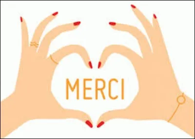 Si je vous dis "merci pour vos médailles", qu'allez-vous me dire par politesse ?