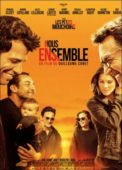 Quel est le titre de cette comédie dramatique réalisée par Guillaume Canet ?