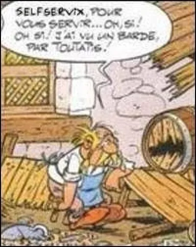 Selfservix est tenancier d'une auberge qui porte le nom de "Au Bon Accueil".