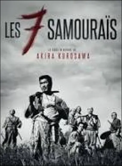 Parmi ces films lequel est un remake du film "Les Sept Samouraïs" ?