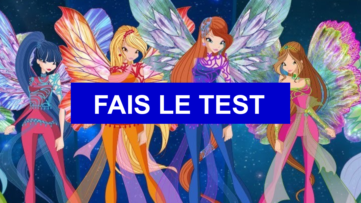 Test de personnalité Quel couple des Winx estu
